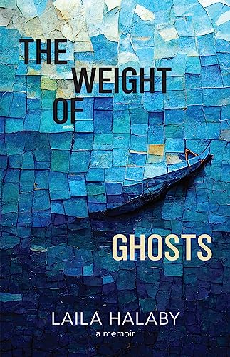 Beispielbild fr The Weight of Ghosts zum Verkauf von ThriftBooks-Dallas