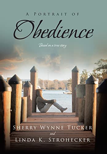 Beispielbild fr A Portrait of Obedience zum Verkauf von Wonder Book