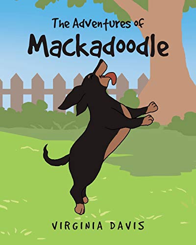 Imagen de archivo de The Adventures of Mackadoodle a la venta por GreatBookPrices