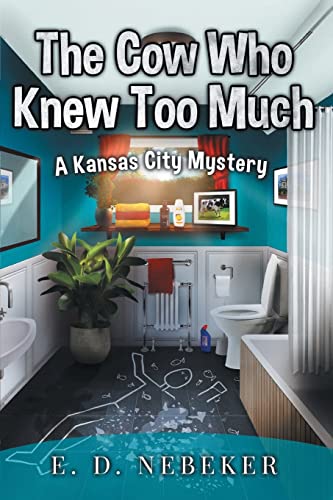 Beispielbild fr The Cow Who Knew Too Much: A Kansas City Mystery zum Verkauf von ThriftBooks-Dallas