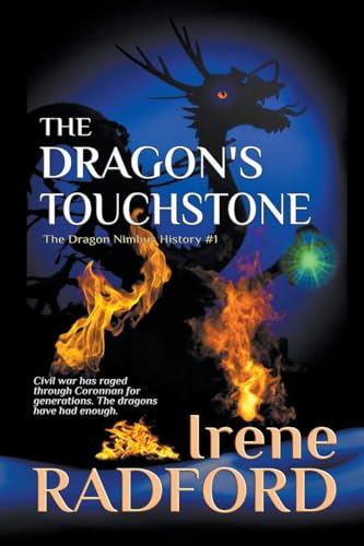 9781636321875: The Dragon's Touchstone (1) (Dragon Nimbus History)