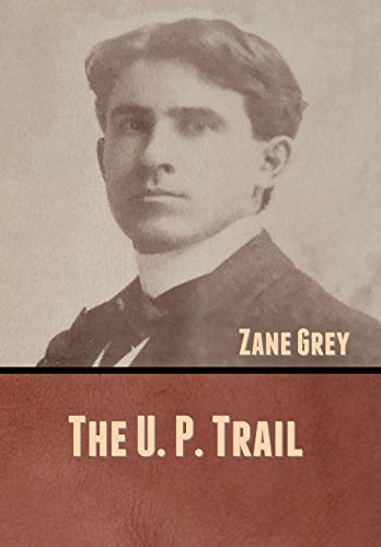 9781636370637: The U. P. Trail