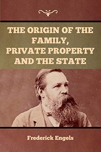 Stock image for The Origin of the Family, Private Property and the State for sale by ThriftBooks-Dallas