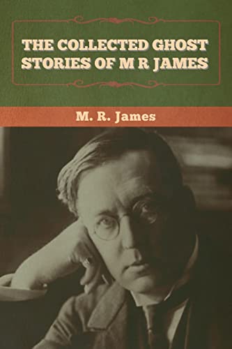 Beispielbild fr The Collected Ghost Stories of M. R. James [Soft Cover ] zum Verkauf von booksXpress