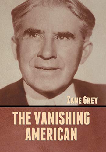 9781636373416: The Vanishing American