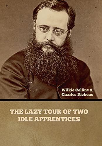 Stock image for The Lazy Tour of Two Idle Apprentices for sale by Revaluation Books