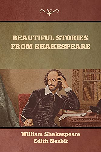 Stock image for Beautiful Stories from Shakespeare for sale by Lucky's Textbooks