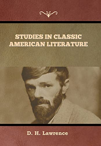 9781636379241: Studies in Classic American Literature