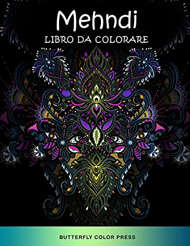 Imagen de archivo de Mehndi Libro da Colorare: Libro da Colorare per Adulti (Italian Edition) a la venta por Big River Books