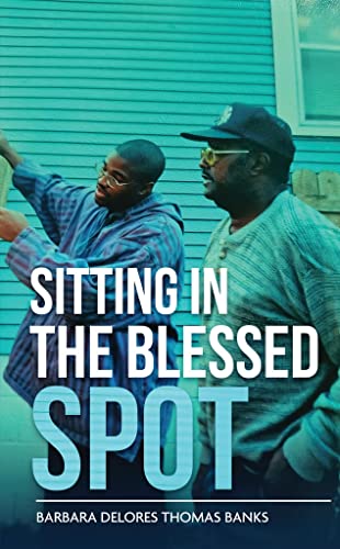 Stock image for Sitting in the Blessed Spot for sale by GF Books, Inc.