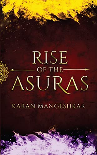 Stock image for Rise of the Asuras for sale by GF Books, Inc.