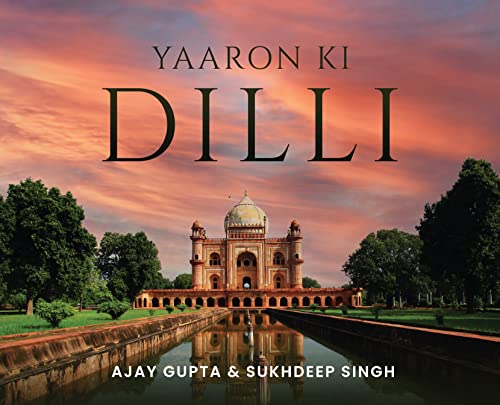 Stock image for Yaaron Ki Dilli for sale by Lucky's Textbooks