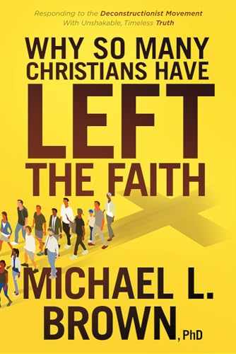 Stock image for Why So Many Christians Have Left the Faith for sale by Lakeside Books