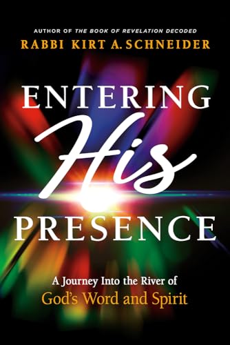 Stock image for Entering His Presence: A Journey Into the River of God's Word and Spirit for sale by BooksRun