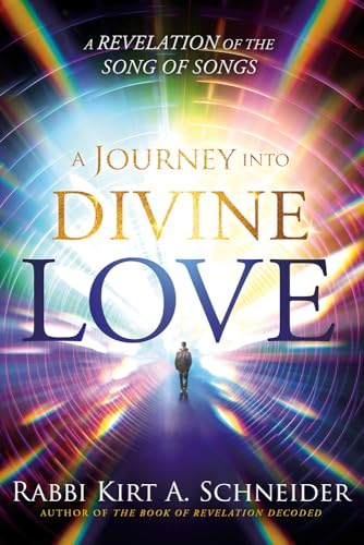 Imagen de archivo de A Journey Into Divine Love: A Revelation of the Song of Songs a la venta por HPB Inc.
