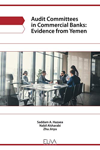 Stock image for Audit committees in commercial banks: evidence from Yemen for sale by Lucky's Textbooks