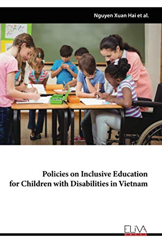 Stock image for Policies on Inclusive Education for Children with Disabilities in Vietnam for sale by Lucky's Textbooks