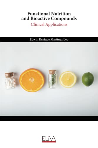 Stock image for Functional Nutrition and Bioactive Compounds: Clinical Applications for sale by Chiron Media