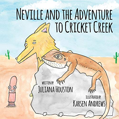Beispielbild fr Neville and the Adventure to Cricket Creek zum Verkauf von Books From California