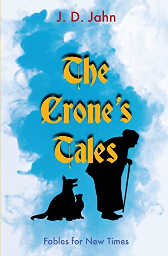 9781636495637: The Crone's Tales: Fables for New Times