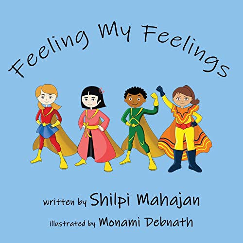 Stock image for Feeling My Feelings: A book on social emotional learning for sale by PlumCircle