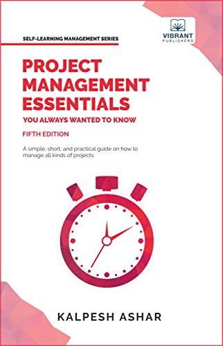 9781636510712: Project Management Essentials You Always Wanted To Know (Self-Learning Management Series)