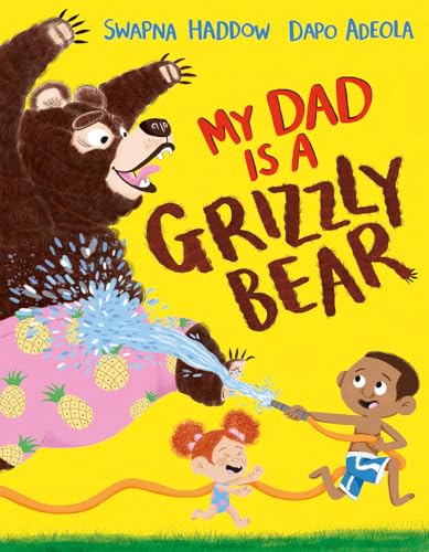 Beispielbild fr My Dad is a Grizzly Bear zum Verkauf von Dream Books Co.