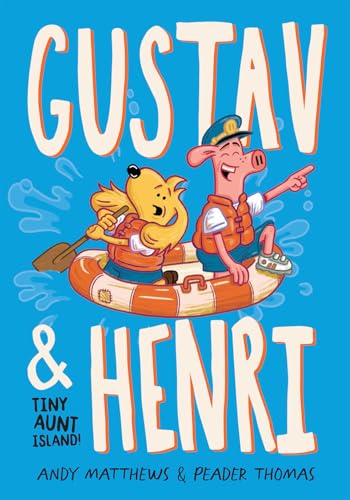 Stock image for Gustav & Henri Tiny Aunt Island (Vol. 2) (Gustav & Henri, 2) for sale by Decluttr