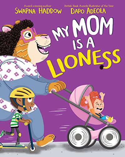 Beispielbild fr My Mom is a Lioness zum Verkauf von Dream Books Co.