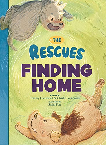 Imagen de archivo de The Rescues Finding Home (The Rescues, 1) a la venta por Upward Bound Books