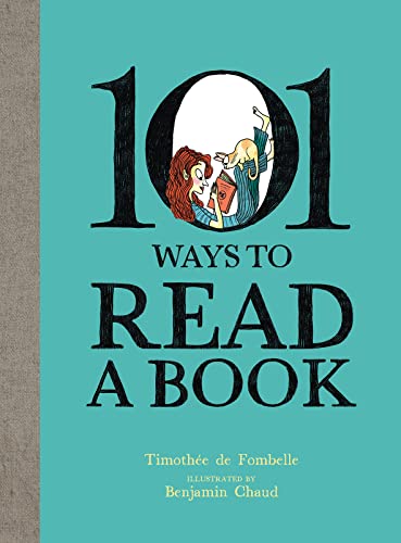 Beispielbild fr 101 Ways to Read a Book zum Verkauf von ThriftBooks-Dallas