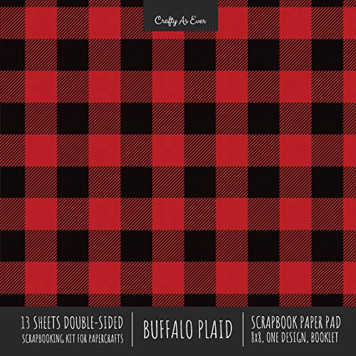 Stock image for Buffalo Plaid Scrapbook Paper Pad 8x8 Decorative Scrapbooking Kit for Cardmaking Gifts, DIY Crafts, Printmaking, Papercrafts, Red and Black Check Designer Paper for sale by GF Books, Inc.