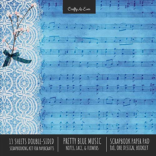 Stock image for Pretty Blue Music Scrapbook Paper Pad 8x8 Decorative Scrapbooking Kit for Cardmaking Gifts, DIY Crafts, Printmaking, Papercrafts, Notes Lace Flowers Designer Paper for sale by GF Books, Inc.