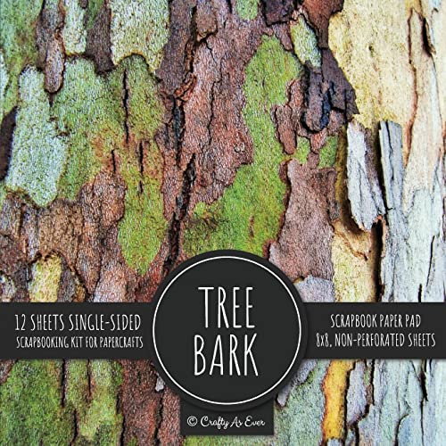 Stock image for Tree Bark Scrapbook Paper Pad: Rustic Texture Pattern 8x8 Decorative Paper Design Scrapbooking Kit for Cardmaking, DIY Crafts, Creative Projects for sale by GF Books, Inc.