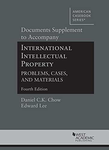 Immagine dell'editore per Documents Supplement to Accompany International Intellectual Property, Problems, Cases, and Materials (American Casebook Series) venduto da dsmbooks