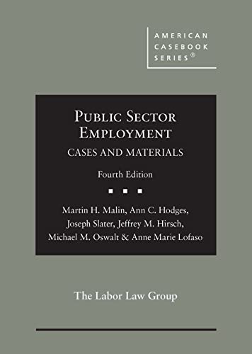Stock image for Public Sector Employment: Cases and Materials (American Casebook Series) for sale by Revaluation Books