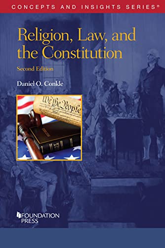 Beispielbild fr Religion, Law, and the Constitution (Concepts and Insights) zum Verkauf von BooksRun