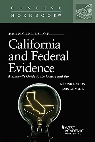 Beispielbild fr Principles of California and Federal Evidence zum Verkauf von PBShop.store US