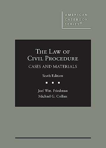 Stock image for The Law of Civil Procedure: Cases and Materials - CasebookPlus (American Casebook Series) for sale by BarristerBooks