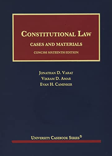 Stock image for Constitutional Law, Cases and Materials, Concise (University Casebook Series) for sale by Solr Books