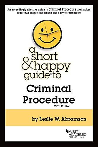 Beispielbild fr A Short & Happy Guide to Criminal Procedure (Short & Happy Guides) zum Verkauf von BooksRun