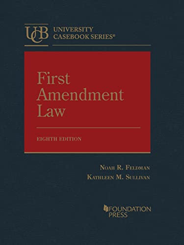 Stock image for First Amendment Law (University Casebook Series) for sale by BooksRun