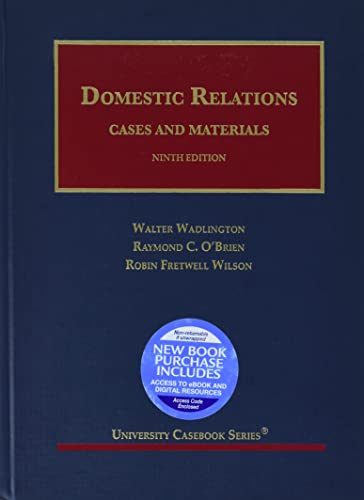 Stock image for Domestic Relations, Cases and Materials (University Casebook Series) for sale by Books Unplugged