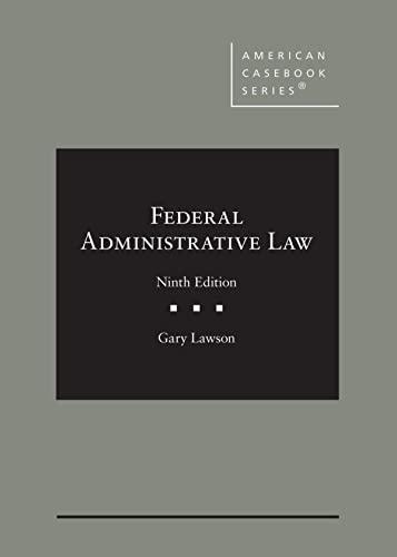 Stock image for Federal Administrative Law (American Casebook Series) for sale by BooksRun