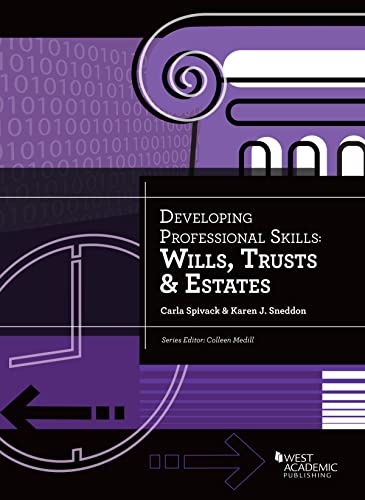 Beispielbild fr Developing Professional Skills: Wills, Trusts & Estates zum Verkauf von Revaluation Books