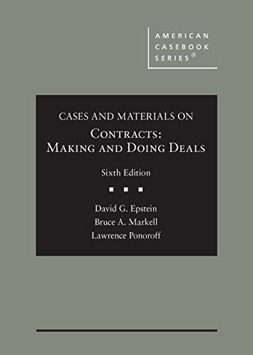 Stock image for Cases and Materials on Contracts, Making and Doing Deals (American Casebook Series) for sale by GF Books, Inc.