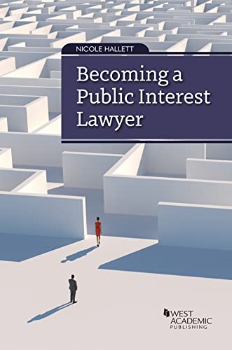 9781636597706: Becoming a Public Interest Lawyer (Career Guides)