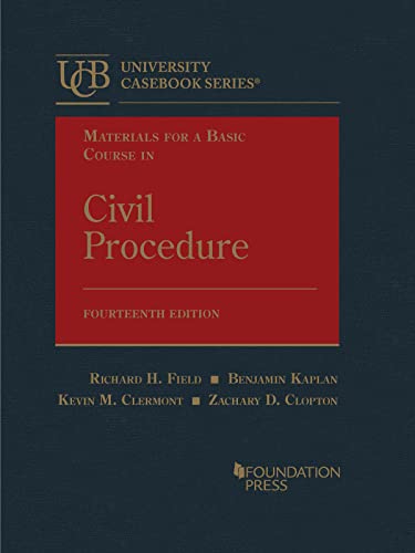 Stock image for Materials for a Basic Course in Civil Procedure (University Casebook Series) for sale by Book Deals