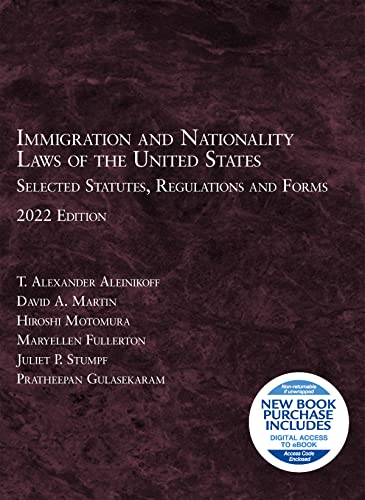 Stock image for Immigration and Nationality Laws of the United States: Selected Statutes, Regulations and Forms, 2022 for sale by BooksRun