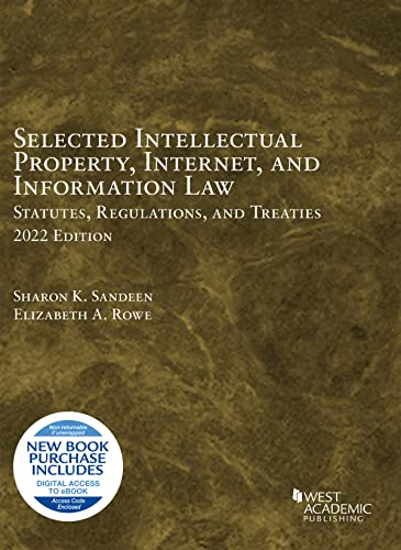 Stock image for Selected Intellectual Property, Internet, and Information Law, Statutes, Regulations, and Treaties, 2022 (Selected Statutes) for sale by HPB-Red